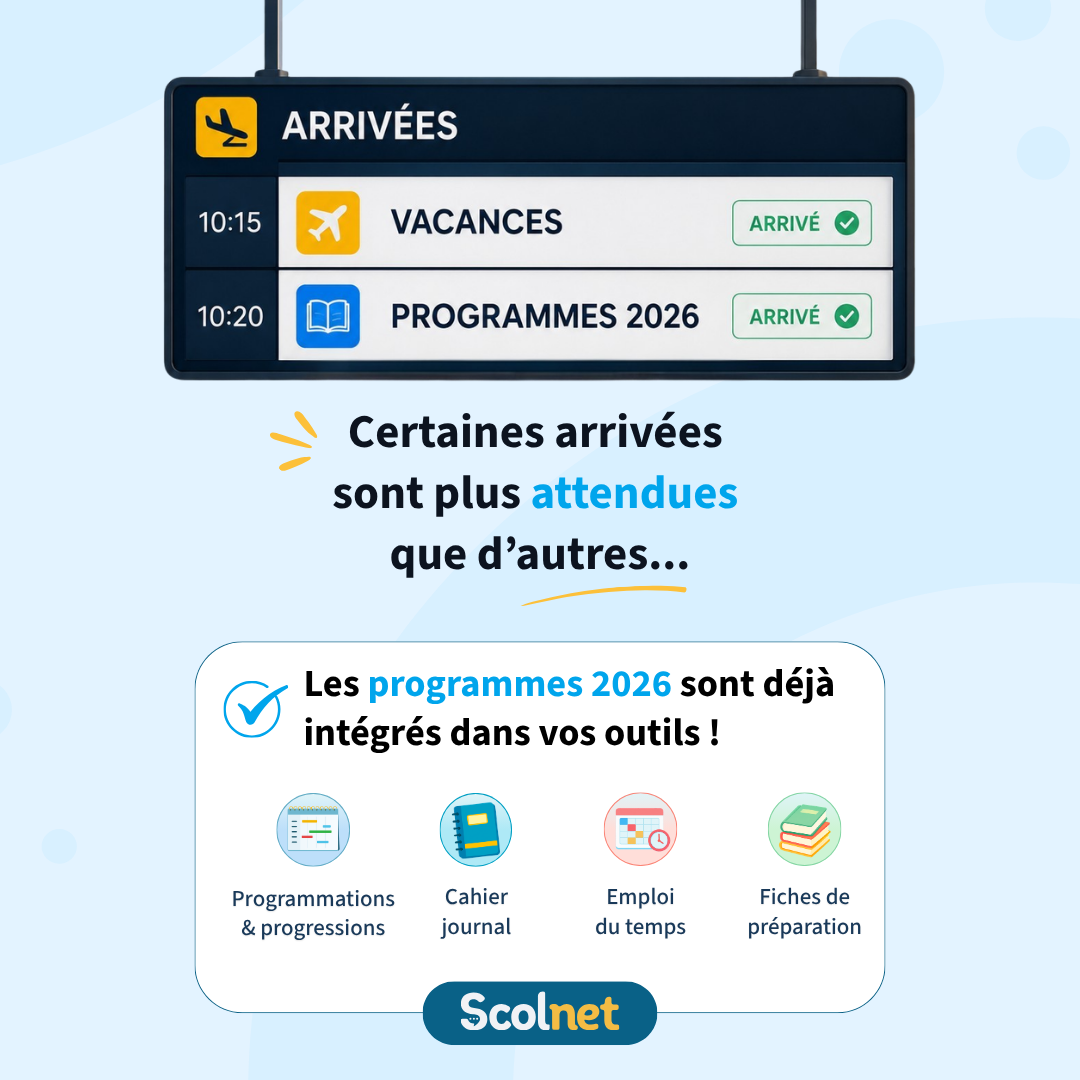 Les programmes 2026 sont intégrés sur Scolnet